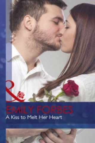 Kiss To Melt Her Heart