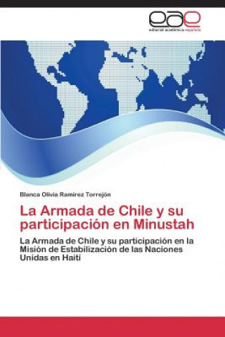 Armada de Chile y su participacion en Minustah