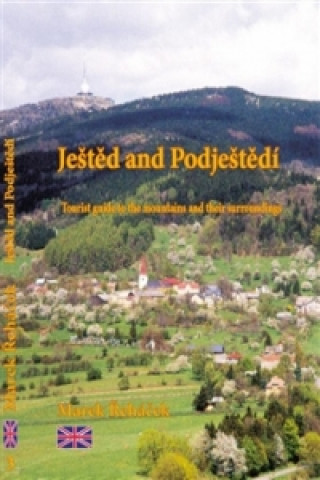 Ještěd and Podještědí - Tourist guide to the mountains and their surroundings
