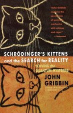 Schrodinger's Kittens and the Search for Reality