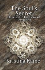 Soul's Secret Unveiled in the Book of Revelation