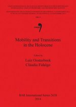 Mobility and Transitions in the Holocene