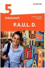 P.A.U.L. D. - Persönliches Arbeits- und Lesebuch Deutsch - Differenzierende Ausgabe für Realschulen und Gemeinschaftsschulen in Baden-Württemberg