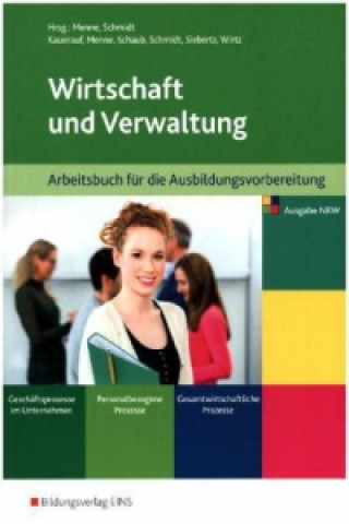 Wirtschaft und Verwaltung für die Ausbildungsvorbereitung in Nordrhein-Westfalen