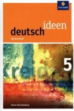 deutsch ideen SI - Ausgabe 2016 Baden-Württemberg, m. 1 Buch, m. 1 Online-Zugang