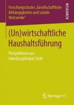 (un)Wirtschaftliche Haushaltsfuhrung