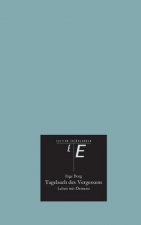 Tagebuch des Vergessens