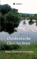 Ostdeutsche Geschichten