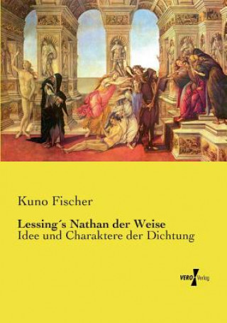Lessings Nathan der Weise