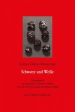 Schwarze und Weiße