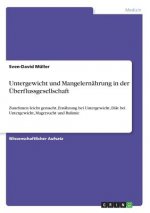 Untergewicht und Mangelernährung in der Überflussgesellschaft