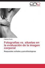 Fotografias vs. siluetas en la evaluacion de la imagen corporal