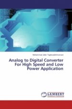 Analog to Digital Converter For High Speed and Low Power Application