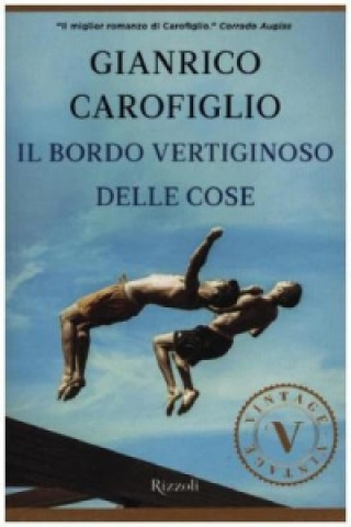 Il bordo vertiginoso delle cose. Am Abgrund aller Dinge, italienische Ausgabe