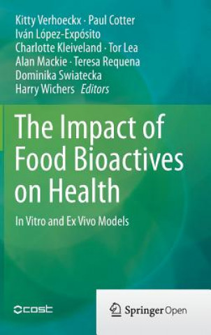 Impact of Food Bioactives on Health