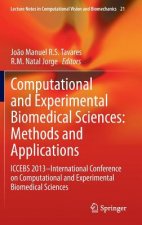 Computational and Experimental Biomedical Sciences: Methods and Applications