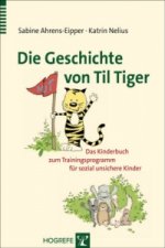 Die Geschichte von Til Tiger