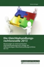 Die Gleichbehandlungs rechtsnovelle 2013