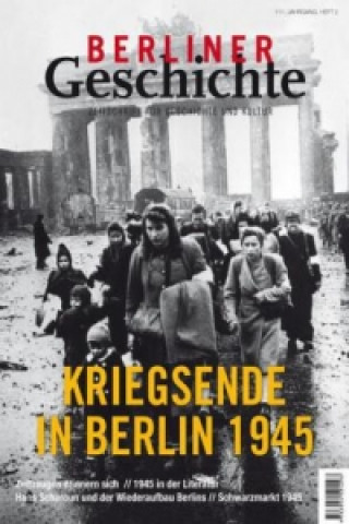 Kriegsende in Berlin 1945