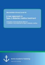 new approach in Type 2 diabetes mellitus treatment