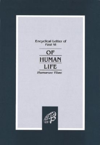 Of Human Life Humanae Vitae