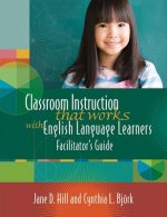 Classroom Instruction That Works with English Language Learn