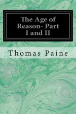 Age of Reason- Part I and II