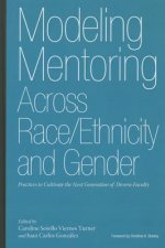 Modeling Mentoring Across Race/Ethnicity and Gender
