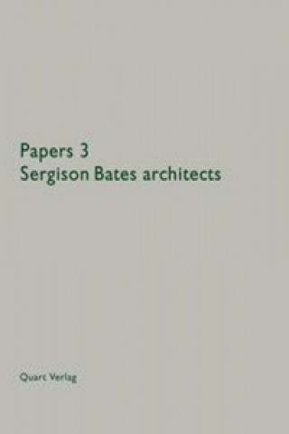 Papers 3: Sergison Bates Architects