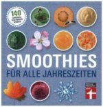 Smoothies für alle Jahreszeiten