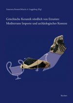 Griechische Keramik nördlich von Etrurien: Mediterrane Importe und archäologischer Kontext