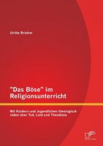 Boese im Religionsunterricht