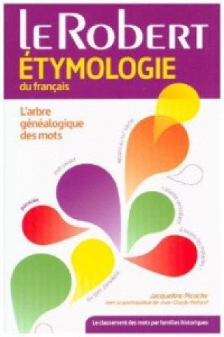 Le Robert étymologie du français