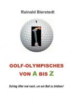 Golf - Olympisches von A bis Z