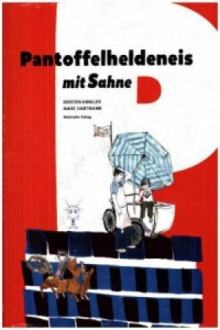 Pantoffelheldeneis mit Sahne