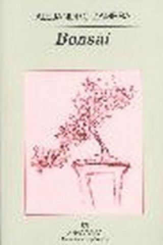 Bonsái / Bonsai, spanische Ausgabe