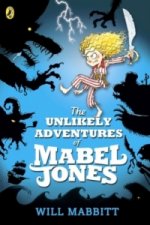 Unlikely Adventures of Mabel Jones