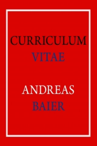 Curriculum Vitae - Andreas Baier