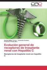 Evolucion general de receptores de trasplante renal con Hepatitis C