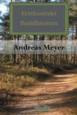 Erstkontakt Buddhismus