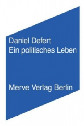 Ein politisches Leben