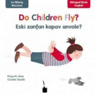 Do Children Fly?. Eski zanfan kapav anvoler?