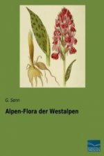 Alpen-Flora der Westalpen