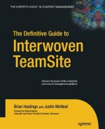 Definitive Guide to Interwoven TeamSite