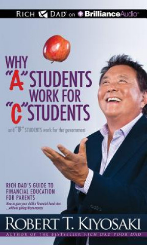 Why 'a' Students Work for 'c' Students and Why 'b' Students