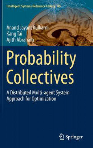 Probability Collectives