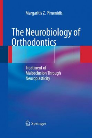 Neurobiology of Orthodontics