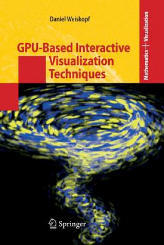 GPU-Based Interactive Visualization Techniques