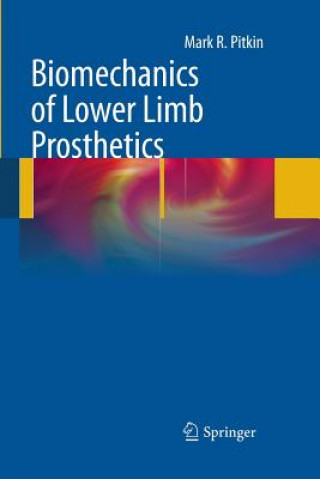 Biomechanics of Lower Limb Prosthetics