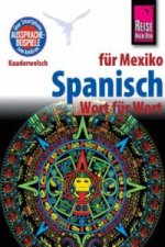 Spanisch für Mexiko - Wort für Wort